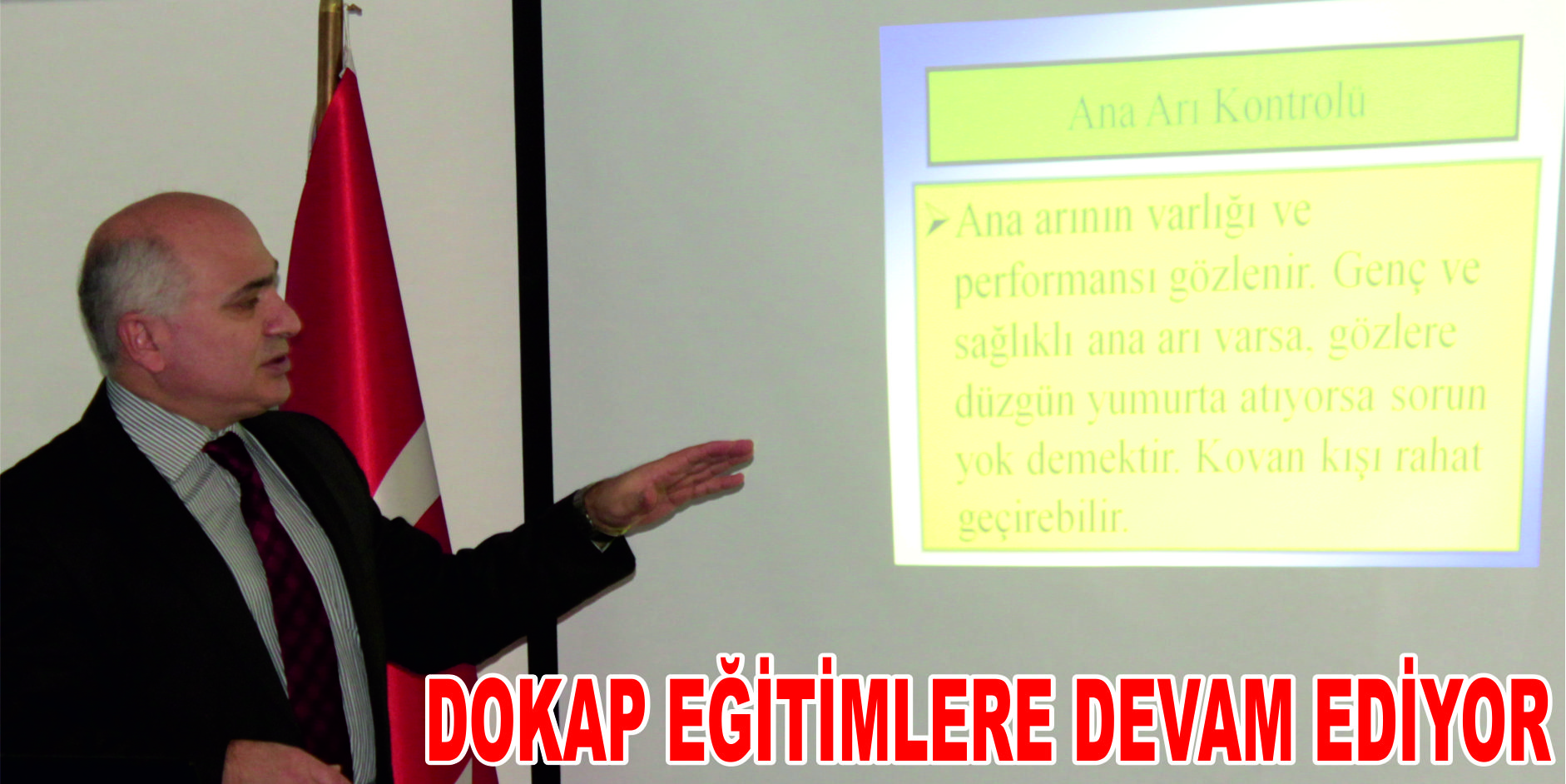 DOKAP EĞİTİMLERE DEVAM EDİYOR